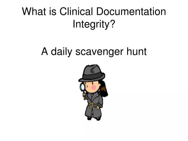 what is clinical documentation integrity