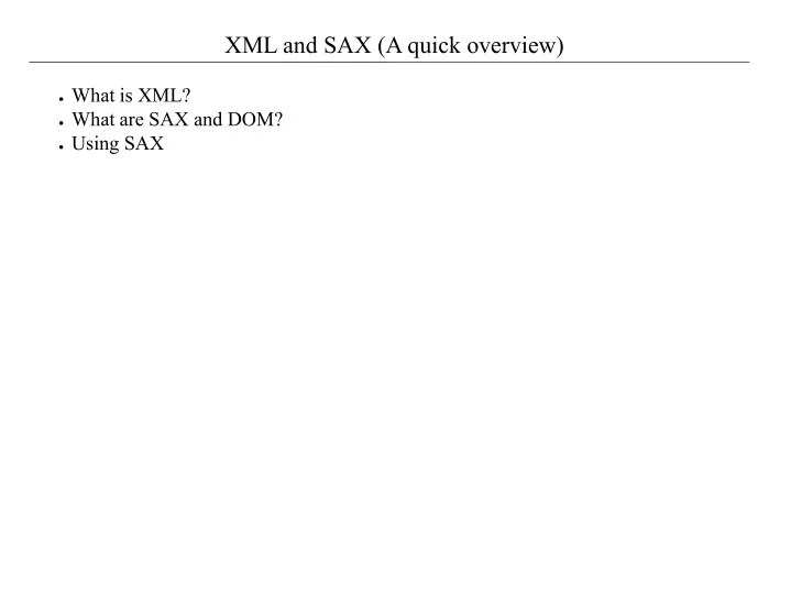 xml and sax a quick overview