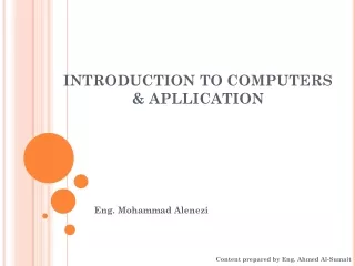 INTRODUCTION TO COMPUTERS &amp; APLLICATION