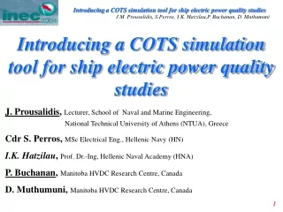 Introducing  a COTS simulation tool for ship electric power quality studies
