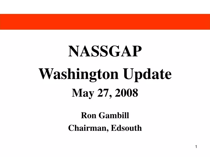 nassgap washington update may 27 2008 ron gambill