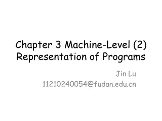 Chapter 3 Machine-Level (2) Representation of Programs