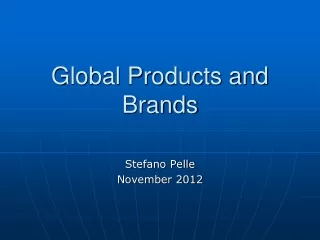 Global Products and Brands