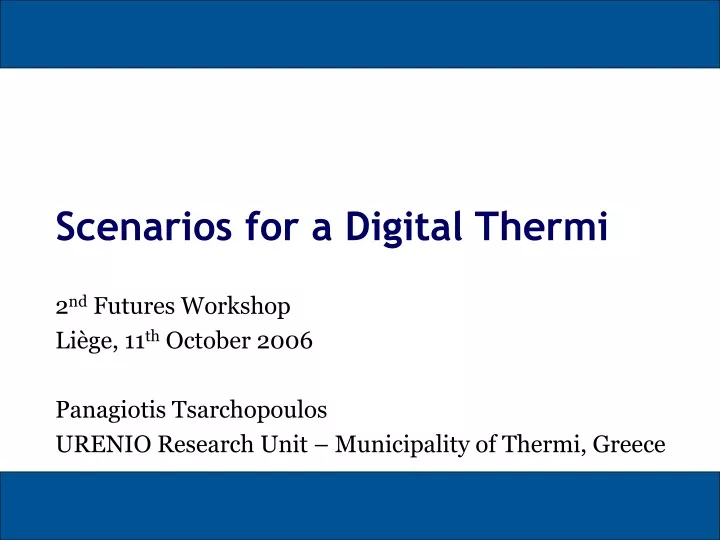 scenarios for a digital thermi