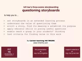 bill law’s three-scene storyboarding questioning storyboards