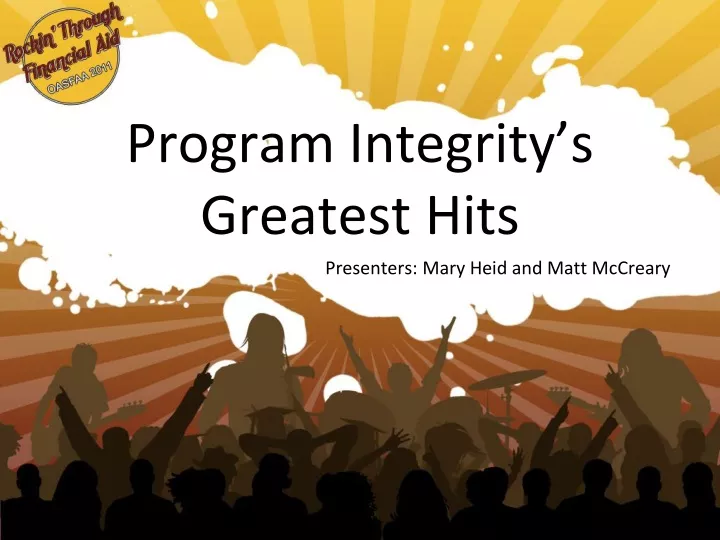 program integrity s greatest hits