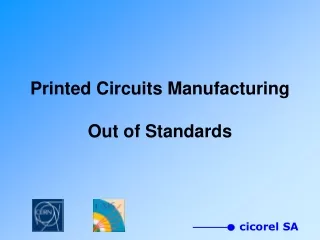 Printed Circuits Manufacturing  Out of Standards