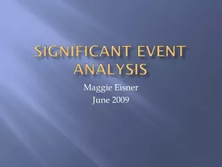 Significant event analysis