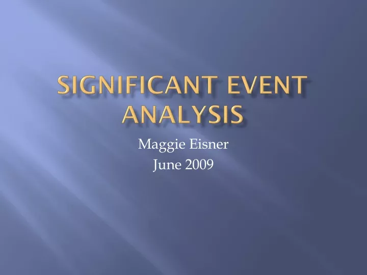significant event analysis