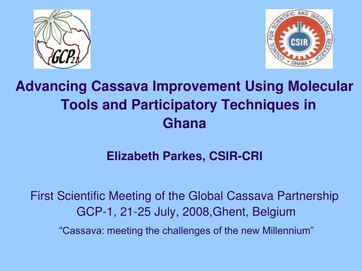 advancing cassava improvement using molecular