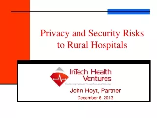 Privacy and Security Risks to Rural Hospitals