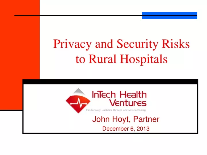 privacy and security risks to rural hospitals