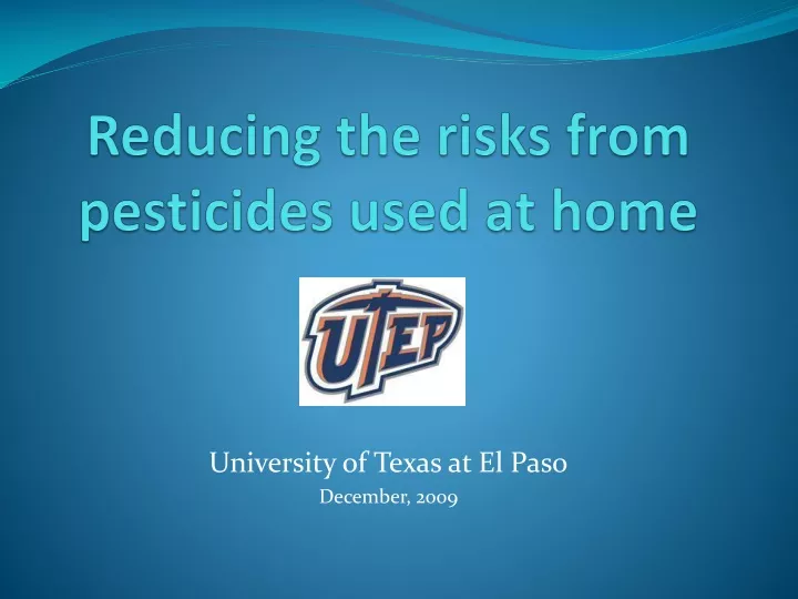 reducing the risks from pesticides used at home