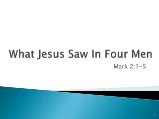 What Jesus Saw In Four Men