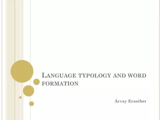 Language typology and word formation
