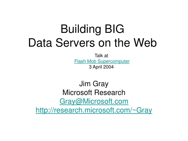building big data servers on the web