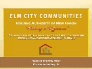 ELM CITY COMMUNITIES Housing Authority of New Haven