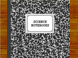 SCIENCE NOTEBOOKS