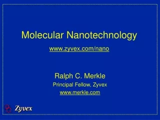 Molecular Nanotechnology zyvex/nano