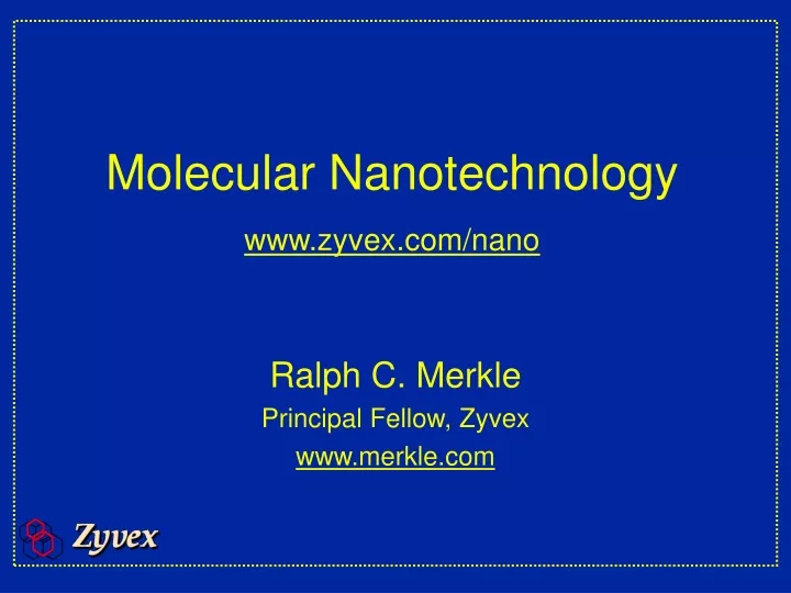 molecular nanotechnology www zyvex com nano