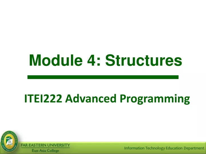 module 4 s tructures itei222 advanced programming
