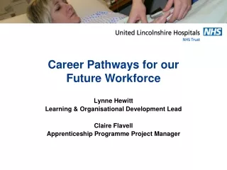 Career Pathways for our  Future Workforce