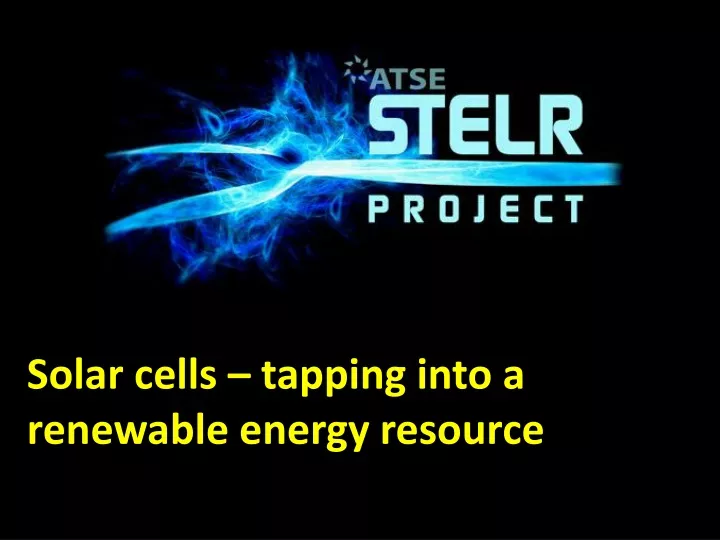 solar cells tapping into a renewable energy