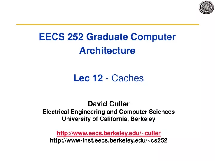 eecs 252 graduate computer architecture lec 12 caches