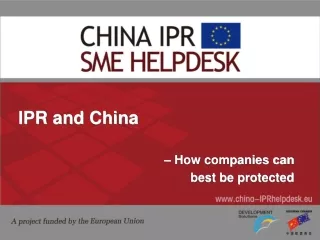 IPR and China – How companies can  best be protected