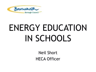 ENERGY EDUCATION IN SCHOOLS