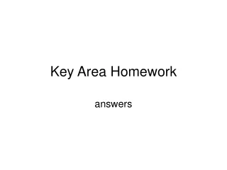 Key Area Homework