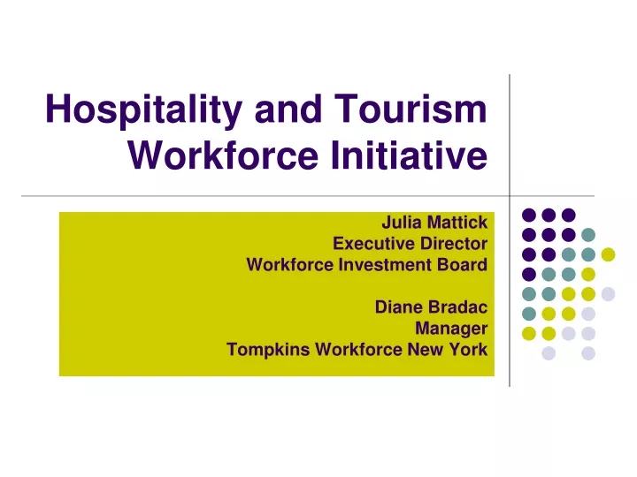 hospitality and tourism workforce initiative