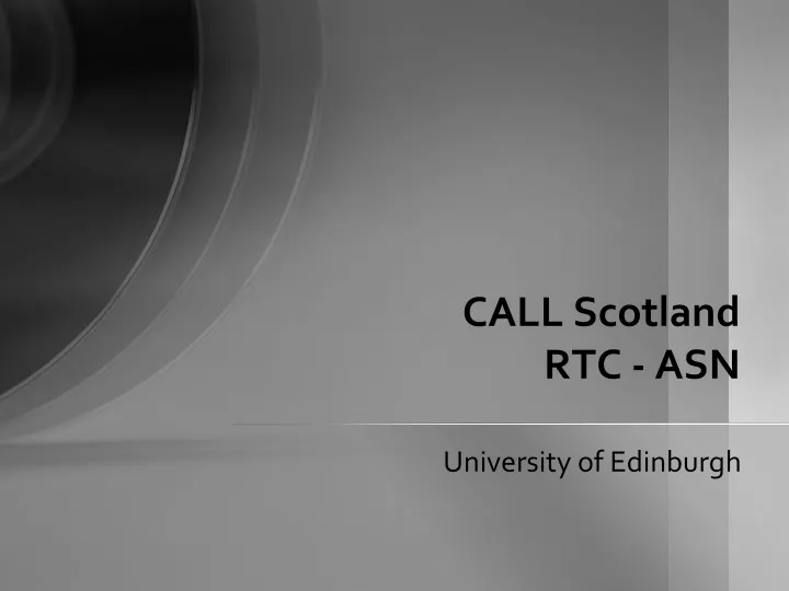 call scotland rtc asn