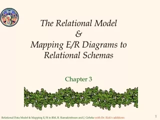 The Relational Model &amp; Mapping E/R Diagrams to Relational Schemas