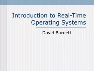 Introduction to Real-Time Operating Systems