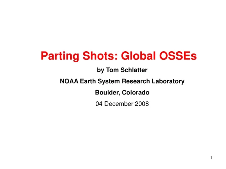parting shots global osses by tom schlatter noaa