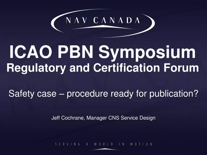 icao pbn symposium regulatory and certification forum