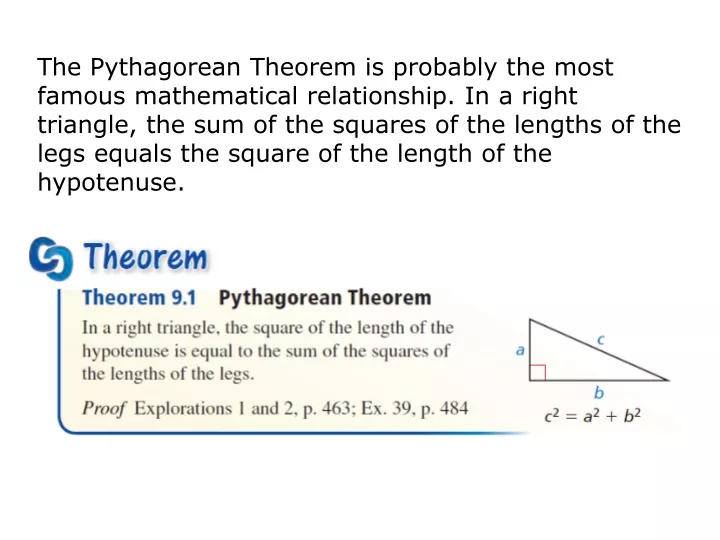 the pythagorean theorem is probably the most