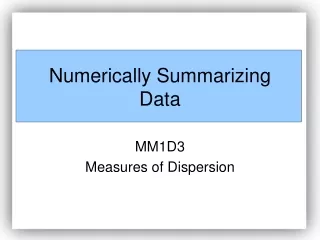 Numerically Summarizing Data