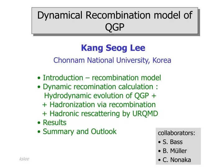 dynamical recombination model of qgp