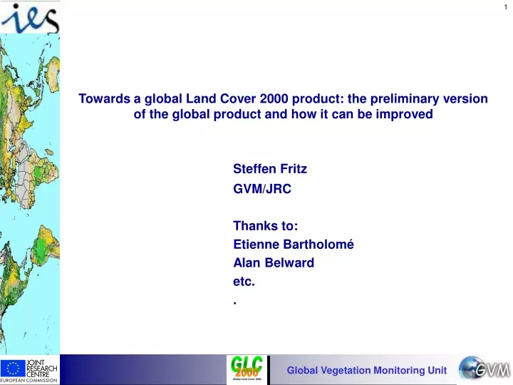 towards a global land cover 2000 product