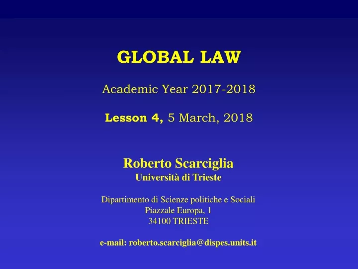 global law academic year 2017 2018 lesson 4 5 march 2018