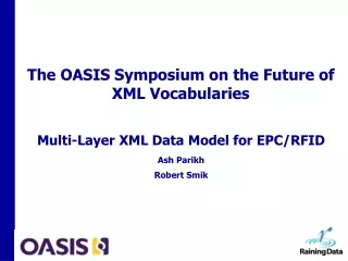 The OASIS Symposium on the Future of XML Vocabularies