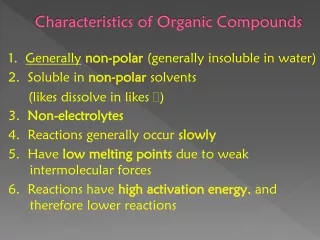Characteristics of Organic Compounds