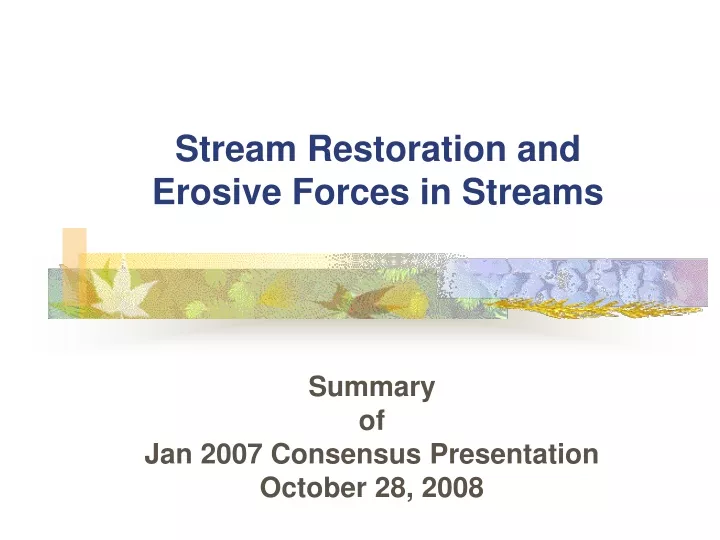 stream restoration and erosive forces in streams