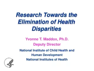 Research Towards the Elimination of Health Disparities