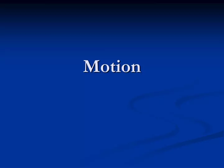 motion