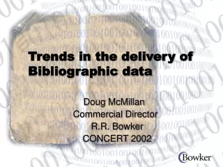 Trends in the delivery of Bibliographic data
