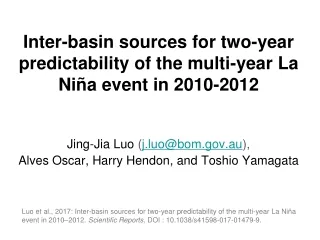 Inter-basin sources for two-year predictability of the multi-year La Niña event in 2010-2012