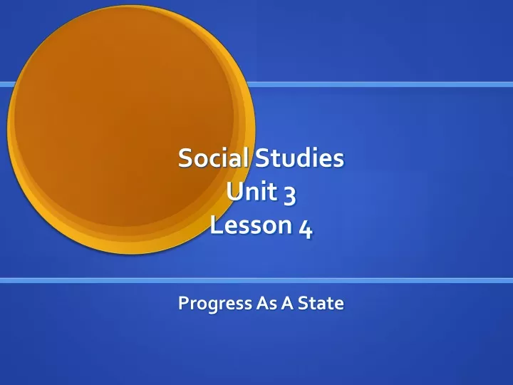 social studies unit 3 lesson 4